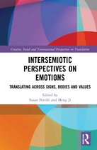 Creative, Social and Transnational Perspectives on Translation- Intersemiotic Perspectives on Emotions