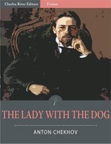 The Lady With The Dog (Illustrated Edition)