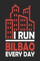 I Run Bilbao Every Day