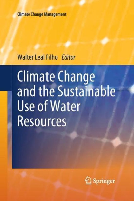 Climate Change Management- Climate Change and the Sustainable Use of ...