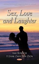 Sex, Love & Laughter