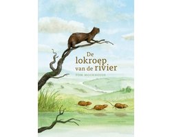 De lokroep van de rivier