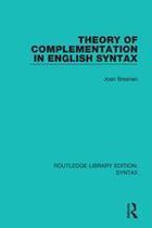 Routledge Library Editions: Syntax - Theory of Complementation in English Syntax