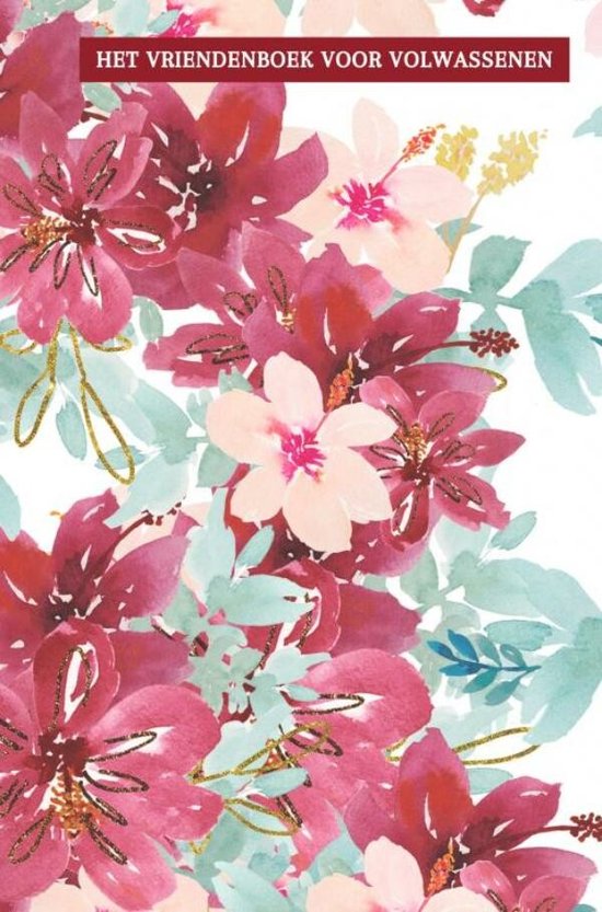 Het vriendenboek voor volwassenen met een aquarelprint van roze en rode bloemen met gouden accenten.