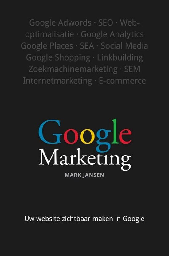 Cover van het boek 'Google marketing' van Mark Jansen
