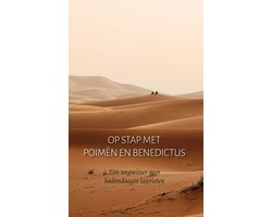 Op stap met Poimên en Benedictus