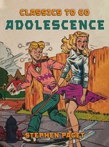 Classics To Go - Adolescence