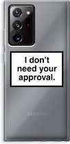 Case Company® - Samsung Galaxy Note 20 Ultra / Note 20 Ultra 5G hoesje - Don't need approval - Soft Cover Telefoonhoesje - Bescherming aan alle Kanten en Schermrand