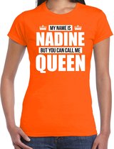 Naam cadeau My name is Nadine - but you can call me Queen t-shirt oranje dames - Cadeau shirt o.a verjaardag/ Koningsdag XS