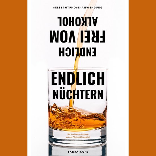 Endlich nüchtern. Endlich frei vom Alkohol. - cover