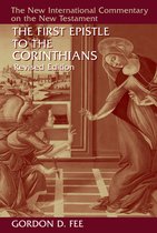 New International Commentary on the New Testament (NICNT) - The First Epistle to the Corinthians, Revised Edition