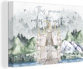 Canvas Schilderij This prince rules the castle - Quotes - Spreuken - Kinderen - Kids - Baby - Jongens - 120x80 cm - Wanddecoratie