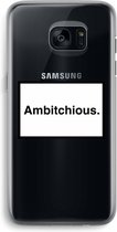 Case Company® - Samsung Galaxy S7 Edge hoesje - Ambitchious - Soft Cover Telefoonhoesje - Bescherming aan alle Kanten en Schermrand