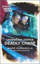 Cavanaugh Justice 44 - Cavanaugh Justice: Deadly Chase