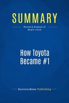 Summary: How Toyota Became #1