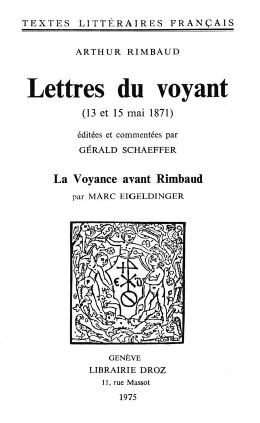 Textes littéraires français - Lettres du voyant : 13 et 15 mai 1871
