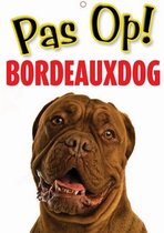 Plenty Gifts Waakbord PAS OP Bordeauxdog