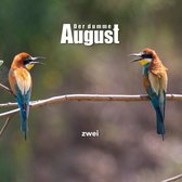 Der Dumme August - Zwei (LP)