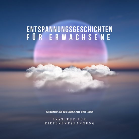 Entspannungsgeschichten für Erwachsene - cover