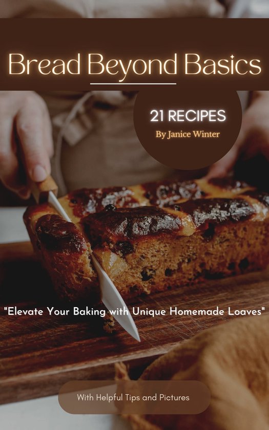 Bread Beyond Basics (ebook), Janice Winter 1230006169046 Boeken