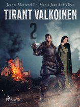 Tirant 2 - Tirant Valkoinen 2