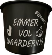 Cadeau Emmer - Emmer vol Waardering 1.0 - 12 liter - zwart - cadeau - geschenk - gift - kado - surprise