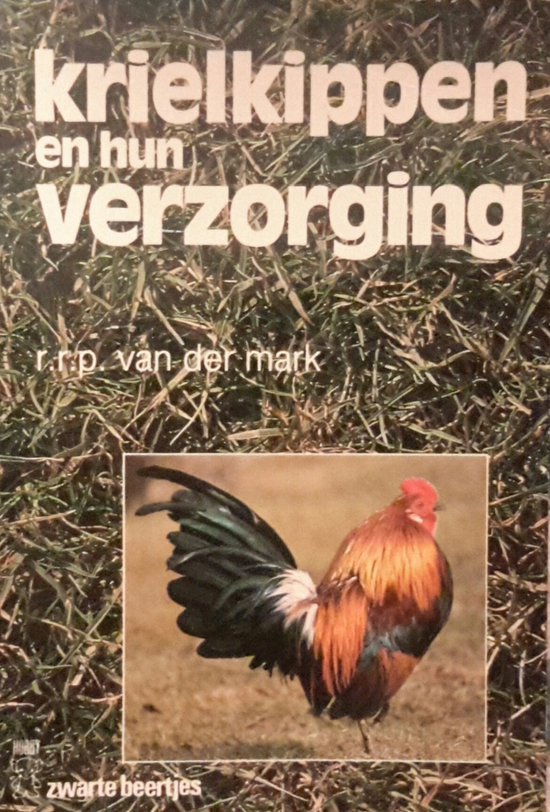 9789044950281 - Krielkippen en hun verzorging