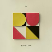 Dull - Dive Deep Down (LP)