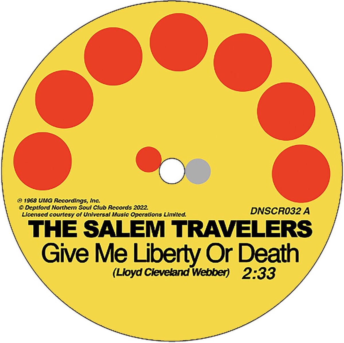 Salem Travelers - Give Me Liberty Or Death / Tell It Like It Is (7" Single)