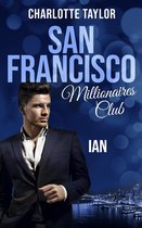 San Francisco Millionaires 1 - San Francisco Millionaires Club - Ian