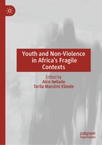 Youth and Non-Violence in Africa’s Fragile Contexts