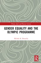 Women, Sport and Physical Activity- Gender Equality and the Olympic Programme