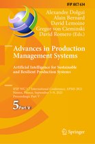 IFIP Advances in Information and Communication Technology- Advances in Production Management Systems. Artificial Intelligence for Sustainable and Resilient Production Systems
