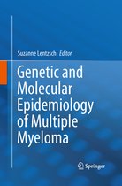 Genetic and Molecular Epidemiology of Multiple Myeloma