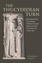 Bloomsbury Studies in Classical Reception-The Thucydidean Turn
