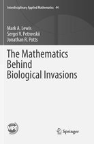Interdisciplinary Applied Mathematics-The Mathematics Behind Biological Invasions