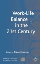 Work Life Balance in the 21st Century