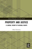 Political Philosophy for the Real World- Property and Justice