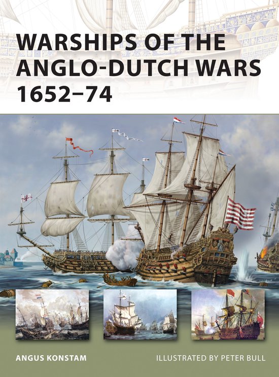 Warships Of The Anglo-Dutch Wars 1652-74 - cover