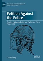 IPP Studies in the Frontiers of China’s Public Policy- Petition Against the Police