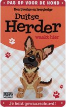 Wandbord Dieren - Pas Op Voor De Hond - Duitse Herder Waakt Hier
