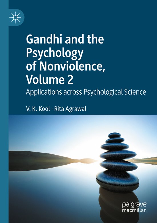 Gandhi and the Psychology of Nonviolence Volume 2 - cover