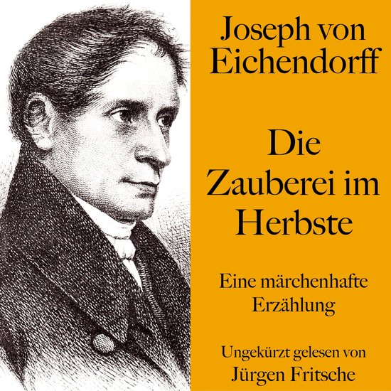 Joseph von Eichendorff: Die Zauberei im Herbste - cover