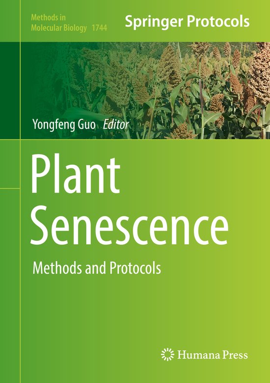 Methods in Molecular Biology- Plant Senescence | 9781493976706 | Boeken ...