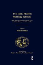 The Early Modern Englishwoman, 1500-1750: Contemporary Editions- Two Early Modern Marriage Sermons