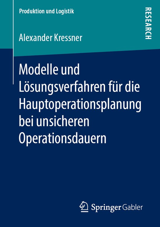 Modelle und Loesungsverfahren fuer die Hauptoperationsplanun ... - cover