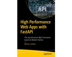 High-Performance Web Apps with FastAPI