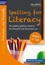 Spelling For Literacy Ages 9 To 10