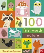 100 First Words- 100 First Words: Nature