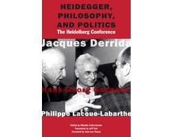 Heidegger, Philosophy, and Politics
